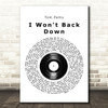 Tom Petty I Won't Back Down Vinyl Record Song Lyric Print