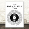 Bread Make it With You Vinyl Record Song Lyric Print