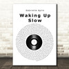 Gabrielle Aplin Waking Up Slow Vinyl Record Song Lyric Print