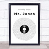 Counting Crows Mr. Jones Vinyl Record Song Lyric Print