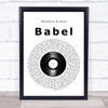 Mumford & Sons Babel Vinyl Record Song Lyric Print