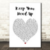 Ben Howard Keep Your Head Up White Heart Song Lyric Print