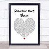 Rae Morris Someone Out There White Heart Song Lyric Print