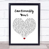 Bob Dylan Emotionally Yours White Heart Song Lyric Print