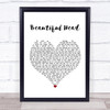 Courteeners Beautiful Head White Heart Song Lyric Print