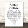 Foster and Allen Gentle Mother White Heart Song Lyric Print