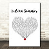 Stereophonics Indian Summer White Heart Song Lyric Print