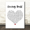 Cliff Richard and The Drifters Living Doll White Heart Song Lyric Print