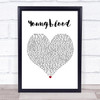 5 Seconds Of Summer Youngblood White Heart Song Lyric Print