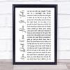 Tom Petty You Don't Know How It Feels White Script Song Lyric Print