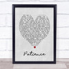 Patience Take That Grey Heart Song Lyric Quote Print