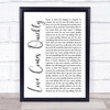 Pet Shop Boys Love Comes Quickly White Script Song Lyric Print