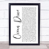 Duke Dumont Ocean Drive White Script Song Lyric Print