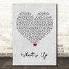 4 Non Blondes What's Up Grey Heart Song Lyric Print