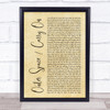 5 Seconds of Summer Outer Space Carry On Rustic Script Song Lyric Print