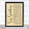 A Great Big World Say Something Rustic Script Song Lyric Print