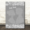 Adam Levine Lost Stars Burlap & Lace Grey Song Lyric Quote Print