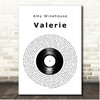 Amy Winehouse Valerie Vinyl Record Song Lyric Print