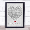 I Don't Want To Know Fleetwood Mac Grey Heart Song Lyric Quote Print