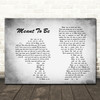 Bebe Rexha Meant To Be Man Lady Couple Grey Song Lyric Quote Print