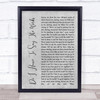Bryan Adams Do I Have To Say The Words Rustic Script Grey Song Lyric Quote Print