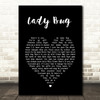 Cody Jinks Lady Bug Black Heart Song Lyric Print