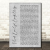 Darren Hayes I Can't Ever Get Enough Of You Rustic Script Grey Song Lyric Print