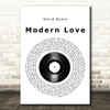 David Bowie Modern Love Vinyl Record Song Lyric Print