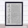 Drake Hold On, We're Going Home Rustic Script Grey Song Lyric Print