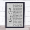 Eli Young Band Crazy Girl Rustic Script Grey Song Lyric Quote Print