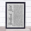 Elvis Presley Heartbreak Hotel Rustic Script Grey Song Lyric Quote Print