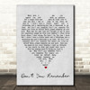 Don't You Remember Adele Grey Heart Song Lyric Quote Print