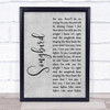 Eva Cassidy Grey Songbird Rustic Script Grey Song Lyric Quote Print