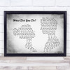 Gabrielle Aplin What Did You Do Man Lady Couple Grey Song Lyric Quote Print