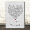 The Courteeners - Take Over The World Grey Heart Song Lyric Quote Print