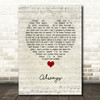 I Fight Dragons Always Script Heart Song Lyric Print