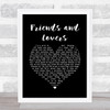Incubus Friends and Lovers Black Heart Song Lyric Print