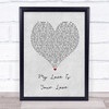 Whitney Houston My Love Is Your Love Grey Heart Song Lyric Quote Print