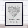 Jessica Simpson You Don't Have To Let Go Grey Heart Song Lyric Print