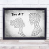 John Legend You & I Man Lady Couple Grey Song Lyric Quote Print
