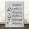 Jon Pardi Head Over Boots Rustic Script Grey Song Lyric Print