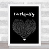 Journey Faithfully Black Heart Song Lyric Print