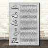 Kasabian Put Your Life On It Rustic Script Grey Song Lyric Print