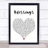 Laura Story Blessings White Heart Song Lyric Print