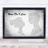 LeAnn Rimes How Do I Live Man Lady Couple Grey Song Lyric Quote Print