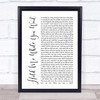 Lewis Capaldi Hold Me While You Wait White Script Song Lyric Print