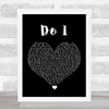 Luke Bryan Do I Black Heart Song Lyric Print