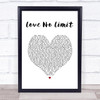 Mary J. Blige Love No Limit White Heart Song Lyric Print