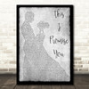 N Sync This I Promise You Grey Song Lyric Man Lady Dancing Quote Print