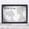 Nickelback Don't Ever Let It End Man Lady Couple Grey Song Lyric Quote Print